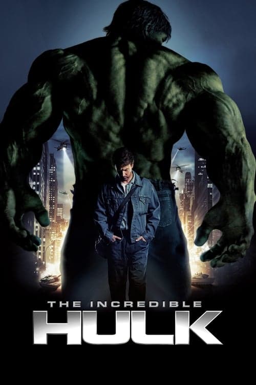 The Incredible Hulk 2008 movie poster