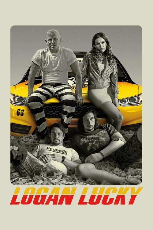 Logan Lucky 2017 movie poster