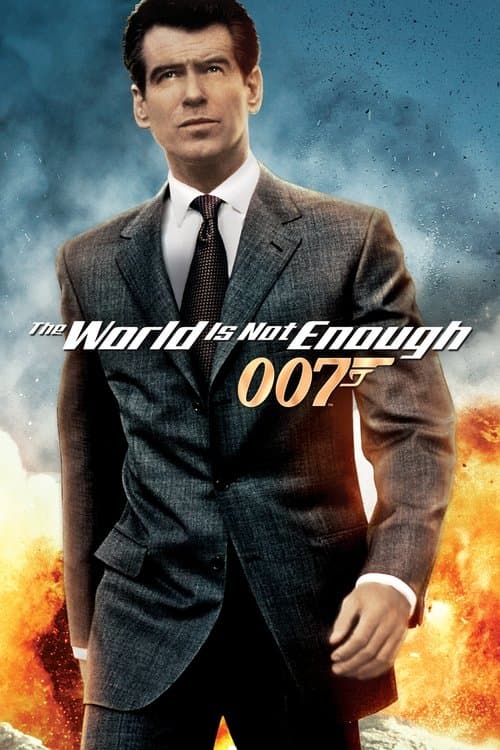 The World Is Not Enough 1999 movie poster