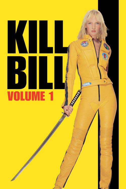 Kill Bill: Vol. 1 2003 movie poster