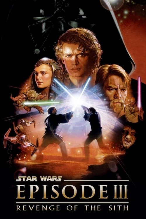 Star Wars: Episode III - Revenge of the Sith 2005 movie poster